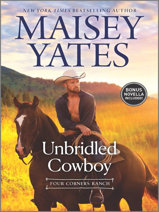 Title details for Unbridled Cowboy by Maisey Yates - Available